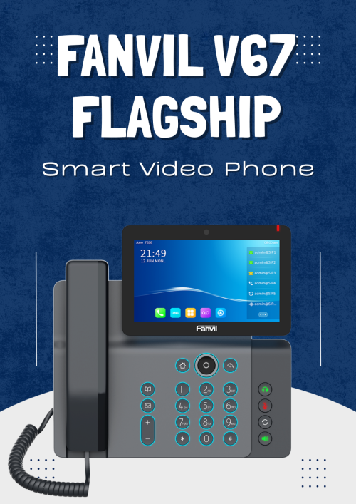 Fanvil V67 Flagship Smart Video Phone