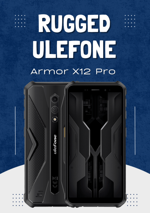 Rugged Ulefone Armor X12 Pro  